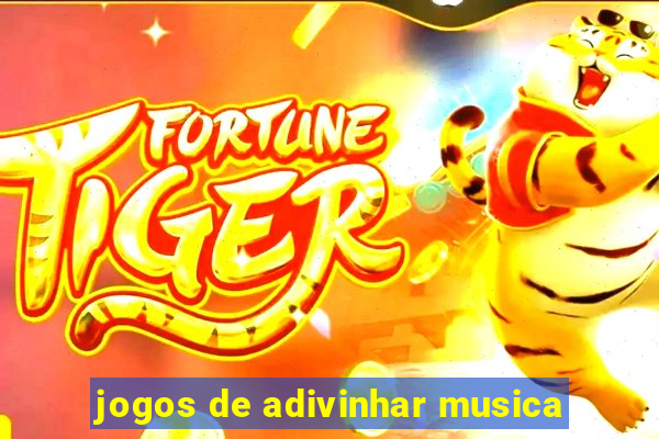 jogos de adivinhar musica